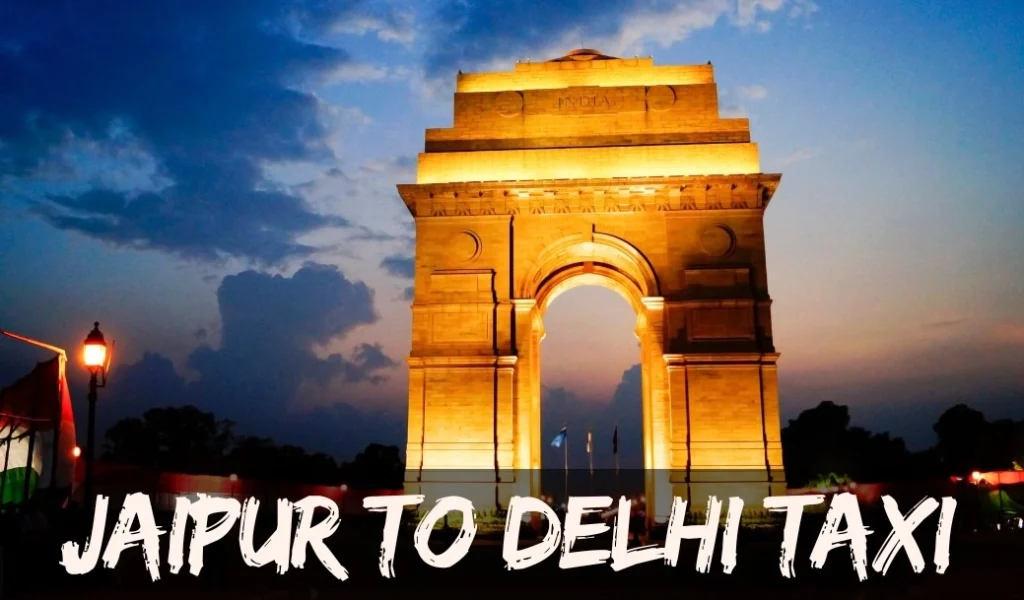 jaipur to delhi taxi service