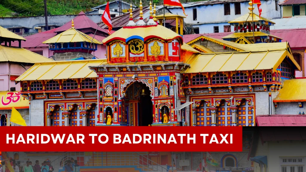 haridwar to badrinath taxi service
