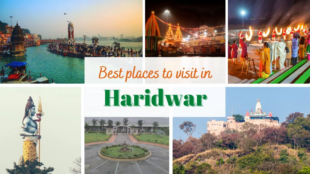 best Places visit Hridwar