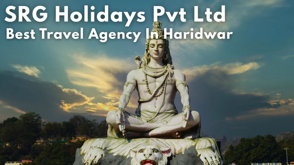 haridwar tour and travel agency
