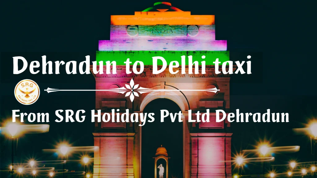 dehradun to delhi cab service